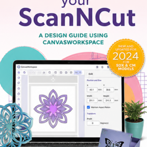 Design for your ScanNCut DIGITAL EDITION
